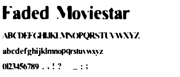 Faded MovieStar font